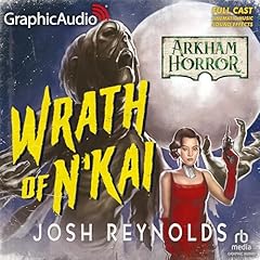 The Wrath of N'Kai (Dramatized Adaptation) Audiolibro Por Josh Reynolds arte de portada