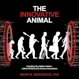 The Innovative Animal Audiobook By Nizar M. Benazzouz PhD cover art