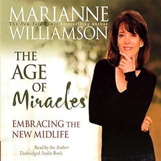 The Age of Miracles Audiobook By Marianne Williamson cover art