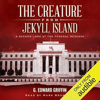 The Creature from Jekyll Island Audiolibro Por G. Edward Griffin arte de portada