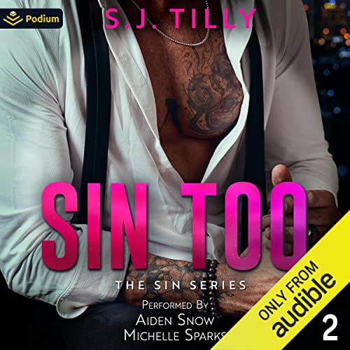 Sin Too Audiobook By S.J. Tilly cover art