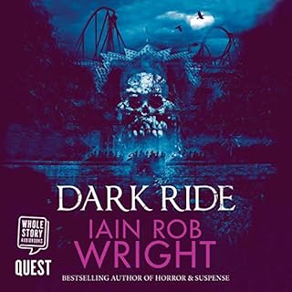 Dark Ride Audiolibro Por Iain Rob Wright arte de portada