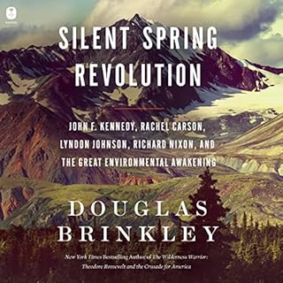 Silent Spring Revolution Audiobook By Douglas Brinkley cover art