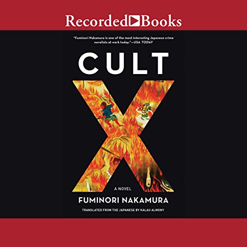 Cult X Audiobook By Fuminori Nakamura, Kalau Almony - translator cover art