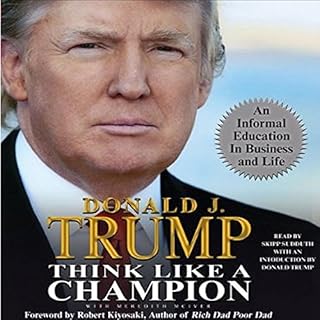 Think Like a Champion Audiobook By Meredith McIver, Donald J. Trump cover art