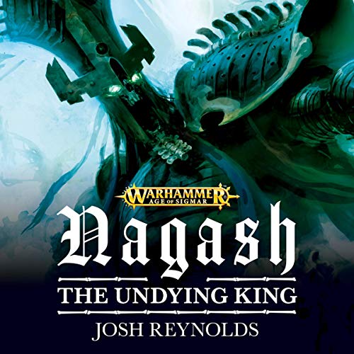 Nagash: The Undying King Audiobook By Josh Reynolds cover art