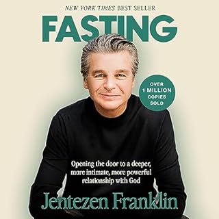 Fasting Audiobook By Jentezen Franklin cover art