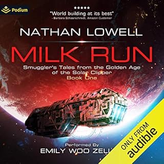 Milk Run Audiobook By Nathan Lowell cover art