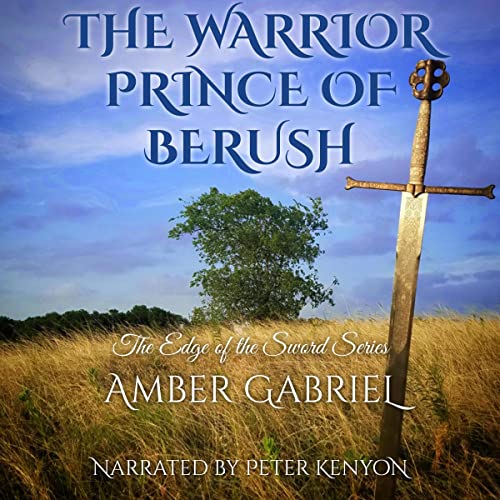 The Warrior Prince of Berush Audiolibro Por Amber Gabriel arte de portada