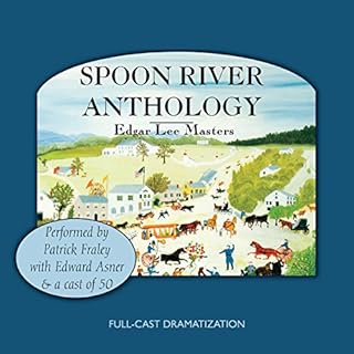 Spoon River Anthology Audiobook By Edgar Lee Masters cover art