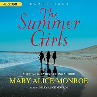 The Summer Girls Audiobook By Mary Alice Monroe cover art