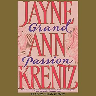 Grand Passion Audiobook By Jayne Ann Krentz cover art