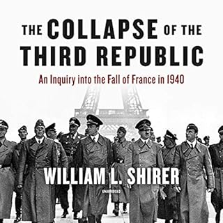 The Collapse of the Third Republic Audiobook By William L. Shirer cover art