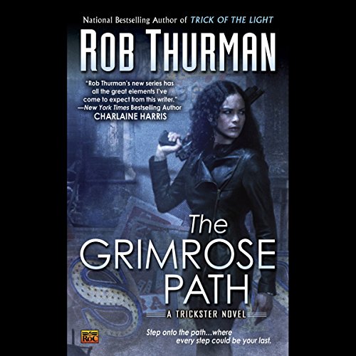 The Grimrose Path Audiobook By Rob Thurman cover art