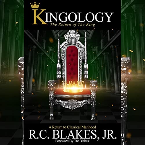 Kingology Audiobook By RC Blakes Jr cover art