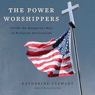 The Power Worshippers Audiobook By Katherine Stewart cover art