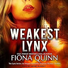 Weakest Lynx Audiobook By Fiona Quinn cover art