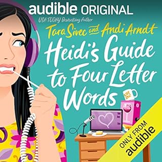 Heidi's Guide to Four Letter Words Audiobook By Tara Sivec, Andi Arndt cover art