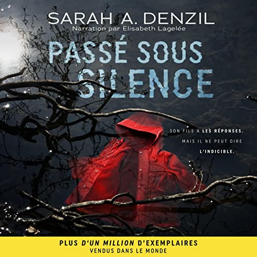 Page de couverture de Passé sous silence [Silent Child]