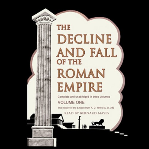 The Decline and Fall of the Roman Empire, Volume 1 Audiolibro Por Edward Gibbon arte de portada