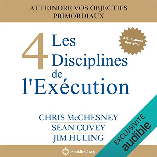 Couverture de Les 4 Disciplines de l'Exécution