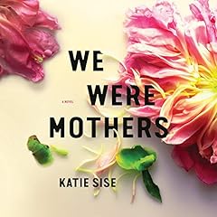 We Were Mothers cover art