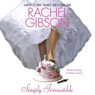 Simply Irresistible Audiobook By Rachel Gibson cover art