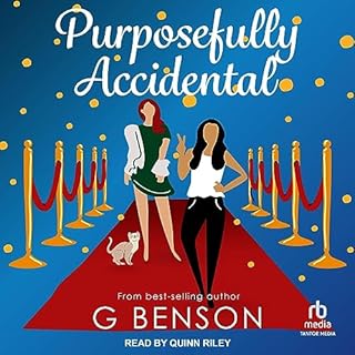 Purposefully Accidental Audiobook By G. Benson cover art