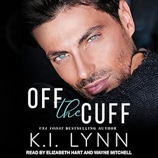 Off the Cuff Audiobook By K.I. Lynn cover art