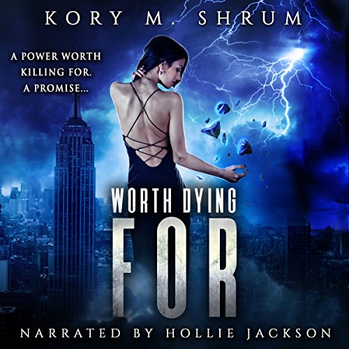 Worth Dying For Audiobook By Kory M. Shrum cover art