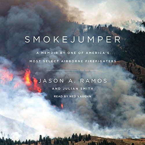 Smokejumper Audiobook By Jason A. Ramos, Julian Smith cover art