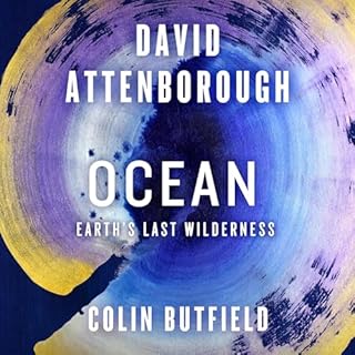 Ocean Audiobook By Sir David Attenborough, Colin Butfield cover art