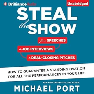 Steal the Show Audiolibro Por Michael Port arte de portada