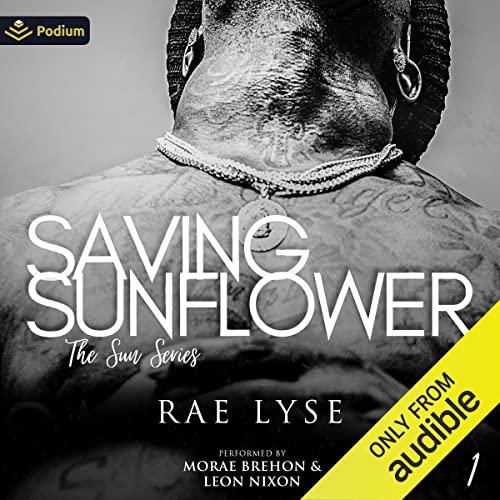 Saving Sunflower Audiobook By Rae Lyse cover art