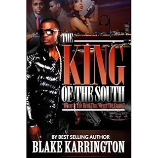 The King Of The South Audiobook By Blake Karrington cover art