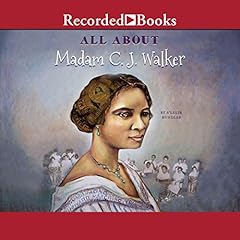 All About Madam C.J. Walker cover art