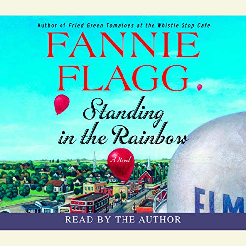 Standing in the Rainbow Audiolibro Por Fannie Flagg arte de portada