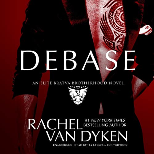 Debase Audiobook By Rachel Van Dyken cover art