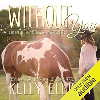 Without You Audiobook By Kelly Elliott cover art