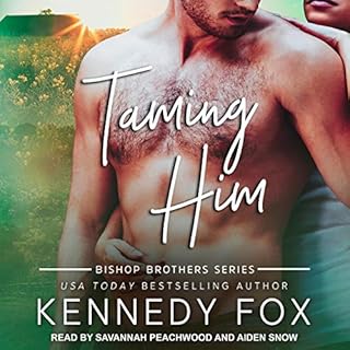 Taming Him Audiobook By Kennedy Fox cover art