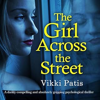 The Girl Across the Street Audiolibro Por Vikki Patis arte de portada