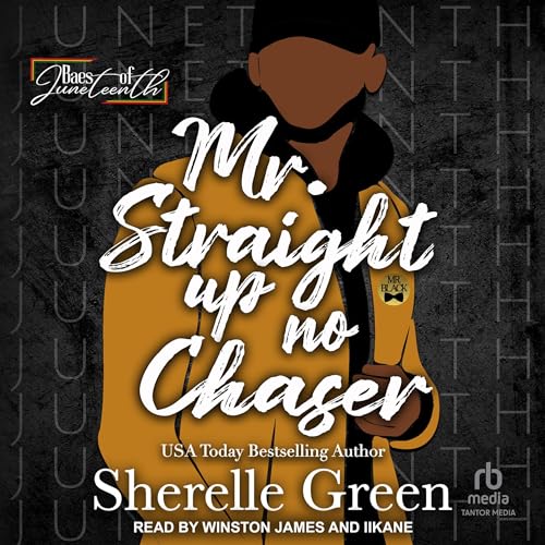 Mr. Straight Up No Chaser Audiobook By Sherelle Green cover art