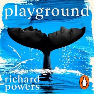 Playground Audiobook By Richard Powers cover art