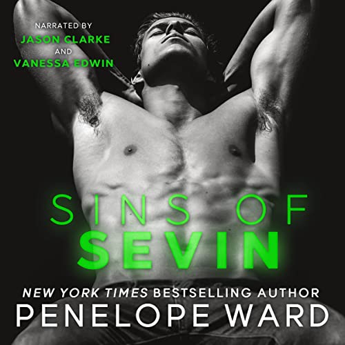 Sins of Sevin Audiobook By Penelope Ward cover art