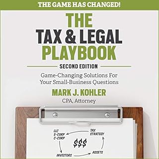 The Tax and Legal Playbook Audiolibro Por Mark J. Kohler arte de portada