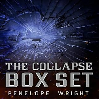 The Collapse: The Complete Series Audiobook By Penelope Wright cover art