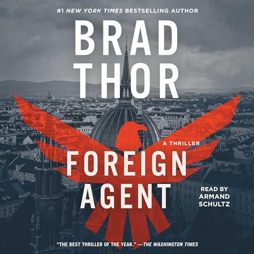 Foreign Agent Audiolibro Por Brad Thor arte de portada