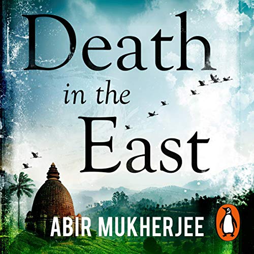 Death in the East Audiobook By Abir Mukherjee cover art