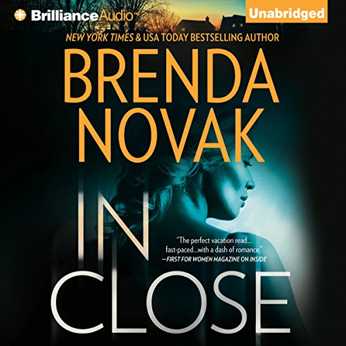 In Close Audiobook By Brenda Novak cover art