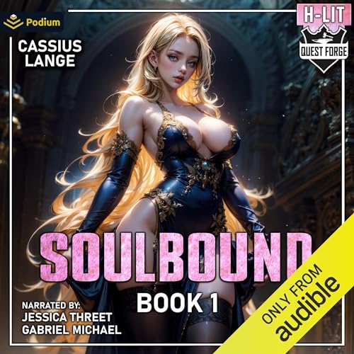 Soulbound 1: A Haremlit Fantasy Adventure Audiolibro Por Cassius Lange arte de portada